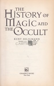 The History of Magic and the Occult