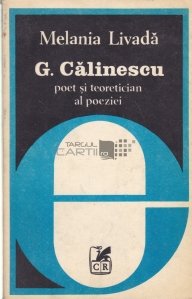 G. Calinescu - poet si teoretician