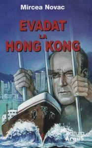 Evadat la Hong Kong