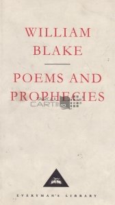 Poems and prophecies / Poezii si pofetii