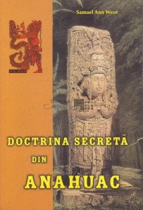 Doctrina secreta din Anahuac