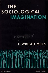 The sociological imagination / Imaginatia sociologica
