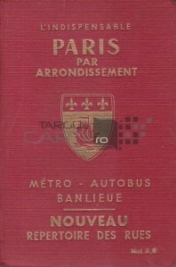 Guide generale de Paris / Ghid general al Parisului