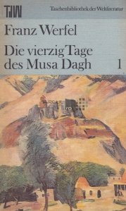 Die vierzig Tage des Musa Dagh / Cele patruzeci de zile ale lui Musa Dagh