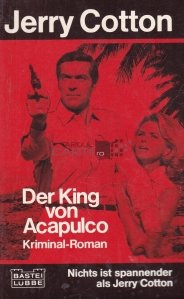 Der King von Acapulco / Regele din Acapulco