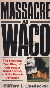 Massacre at Waco / Mascaru la Waco