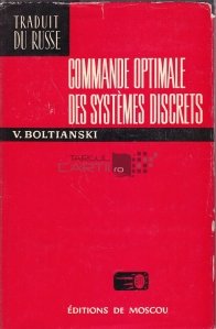 Commande optimale des systemes discrets / Controlul optim al sistemelor discrete