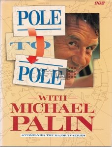 Pole to Pole with Michael Palin
