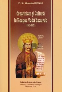 Crestinism si cultura la Neagoe Voda Basarab ( 1512-1521)