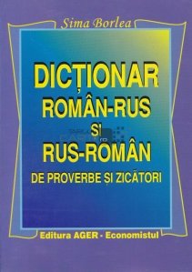 Dictionar roman-rus si rus roman de proverbe si zicatori