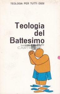 Teologia del battesimo / Teologia botezului