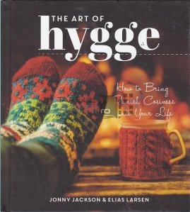 The Art of Hygge
