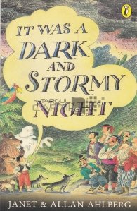 It was a Dark and Stormy Night