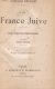La France juive / Franta evreiasca;Incercare de istorie contemporana