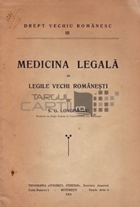 Medicina legala in legile vechi romanesti