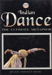 Indian dance / Dansul indian;metafora esentiala