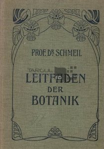 Leitfaden der Botanik / Ghid pentru botanică