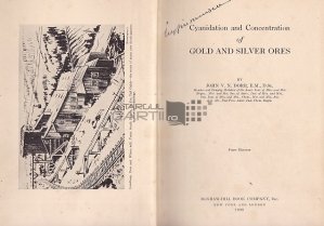 Cyanidation and concentration of gold and silver ores / Cianurarea și concentrarea minereurilor de aur și argint