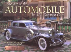 The art of automobile / Arta automobilului; Cele mai tari 100 de masini
