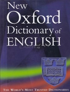 New Oxford dictionary of english / Noul dictionar Oxford al limbii engleze