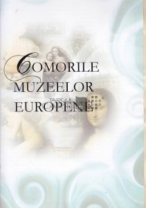 Comorile muzeelor europene