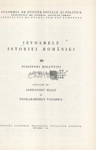 Fontes Historiae Daco-Romanae III / Izvoarele istoriei Romaniei