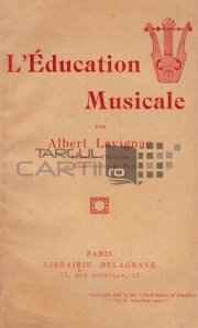 L'education musicale / Educatia muzicala