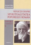 Reflectii despre spiritualitatea poporului roman