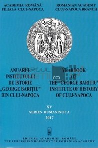 Anuarul institutului de istorie George Baritiu Cluj Napoca