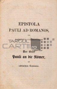 Epistola Pauli ad Romanos / Epistola  apostolului Pavel catre romaji