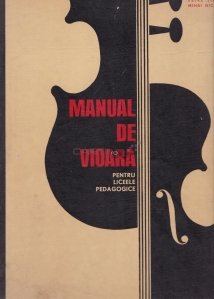 Manual de vioara pentru liceele pedagogice