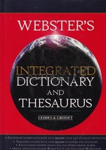 Webster's integrated dictionary and thesaurus / Dictionarul Webster