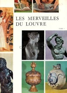 Les merveilles du Louvre / Minunile muzeului Louvre