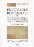 Proverbele romanilor din Romania, Basarabia, bucovina, Ungaria, Istria si Macedonia