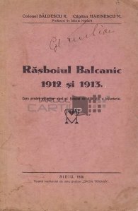 Rasboiul balcanic 1912 si 1913