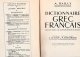 Dictionnaire grec francais / Dictionar grec francez