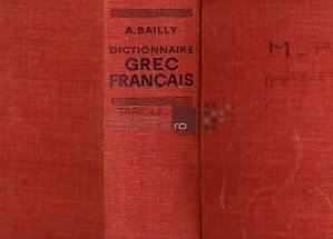 Dictionnaire grec francais / Dictionar grec francez