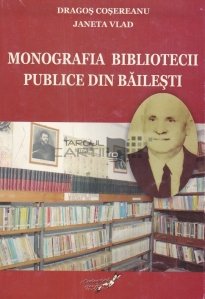 Monografia bibliotecii publice din Bailesti