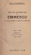 Critica stiintifica si Eminescu; Teoria poeziei; Stiinta literaturii volumul 1