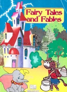 Fairy tales and fables / Povesti si fabule