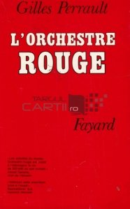 L'orchestre rouge / Orchestra rosie