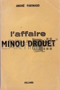 L'affaire Minou Drouet / Afacerea Minou Drouet