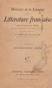 Histoire de la langue et de la litterature francaise des origines a 1900