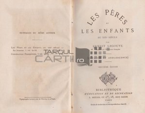 Les peres et les enfants au XIX siecle / Parinti si copii in secolul 19