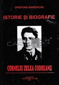 Istorie si biografie Corneliu Zelea Codreanu