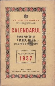 Calendarul arhiepiscopiei Bucurestilor cu date statistice 1937