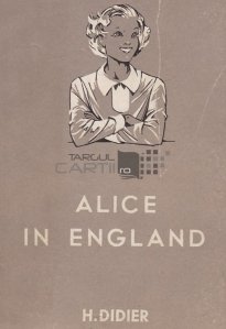 Alice in England / Alice in Anglia;al doilea an de engleza