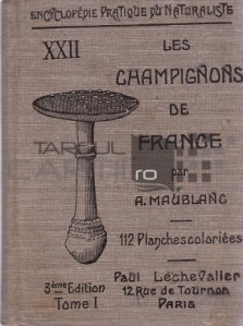 Les champignons de France / Ciupercile Frantei