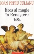 Eros si magie in Renastere 1484