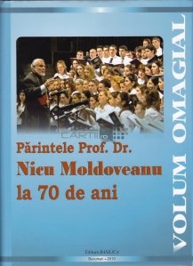 Nicu Moldoveanu parintele profesor doctor la 70 de ani